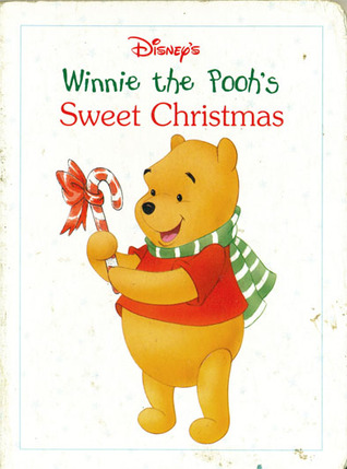 Winnie the Pooh's Sweet Christmas (Board book)