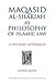 Maqasid Al-Shariah as Philosophy of Islamic Law by Jasser Auda