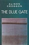 The Blue Gate