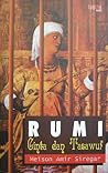 Rumi : Cinta dan Tasawuf Rumi : Cinta dan Tasawuf
