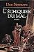 L'Échiquier du mal : Tome 2