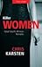 Killer Women: Fatal South African Females --2007 publication.