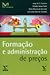 Formação e Administração de preços