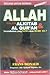 ALLAH dalam Alkitab dan Al Qur'an: Sesembahan yang Sama atau Berbeda?