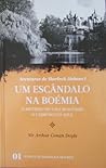 Um Escândalo na Boémia / O Mistério do Vale Boscombe / O Carb... by Arthur Conan Doyle