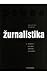 Žurnalistika - Komplexní pr...