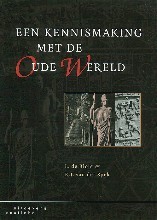 Een Kennismaking met de Oude Wereld (Paperback)