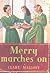 Merry Marches On (Merry, #3)