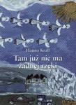 Tam już nie ma żadnej rzeki (Paperback)