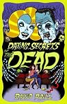 Dating Secrets of the Dead: Signed, Numbered Dating Secrets of the Dead: Signed, Numbered