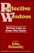 Reflective Wisdom: Richard Taylor on Issues That Matter