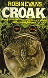 Croak by Robin  Evans