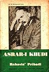 Asrar-i Khudi by Muhammad Iqbal Asrar-i Khudi by Muhammad Iqbal