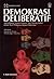 Demokrasi Deliberatif by F. Budi Hardiman