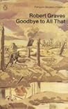 Goodbye to All That by Robert Graves