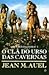 O Clã do Urso das Cavernas by Jean M. Auel O Clã do Urso das Cavernas by Jean M. Auel