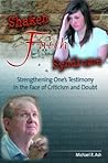 Shaken Faith Syndrome. Strengthening One's Testimony in the Face of Criticism and Doubt