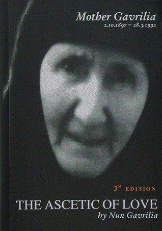 Mother Gavrilia: The Ascetic of Love (Paperback)