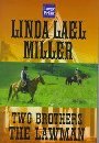 The Lawman by Linda Lael Miller