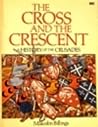 The Cross and the Crescent by Malcolm Billings
