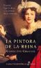 Pintora de la reina, la favorita de Maria Antonieta (Paperback)