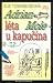 Adrian Mole: léta u kapučína