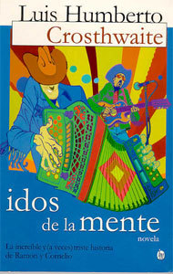 Idos de la mente: La increíble y (a veces) triste historia de Ramón y Cornelio