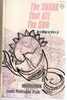 The Shark that Ate the Sun