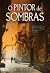 O Pintor de Sombras
