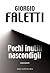 Pochi inutili nascondigli