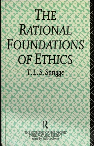 The Rational Foundations of Ethics (Paperback)