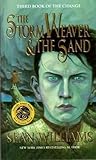 The Storm Weaver and the Sand by Sean Williams