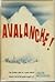 Avalanche! by Joseph Wechsberg