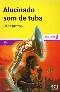 Alucinado Som de Tuba (Paperback)