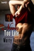 Never Too Late
