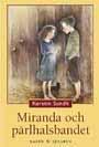 Miranda och pärlhalsbandet