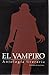 El vampiro. Antología literaria