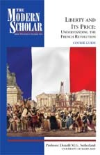 Liberty and Its Price: Understanding the French Revolution (Audio CD)
