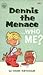 Dennis the Menace Who Me?