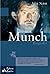 Munch. Biografia