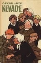 Kevade By Oskar Luts