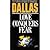 Love Conquers Fear (Dallas, #1)