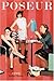 Poseur (Poseur, #1)