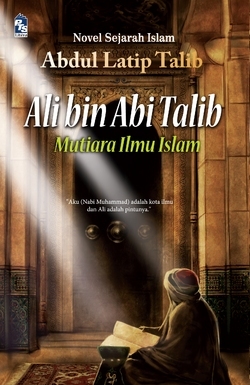 Ali bin Abi Talib: Mutiara Ilmu Islam (Paperback)