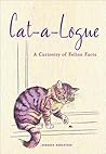 Cat-A-Logue: A Curiosity of Feline Facts