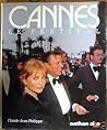 Cannes, le festival (French Edition)