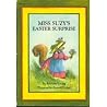 Miss Suzy's Easter Surprise by Miriam Young