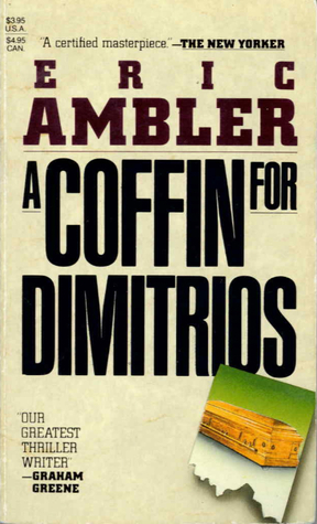 Coffin for Dimitrios