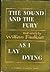 The Sound and The Fury / As I Lay Dying