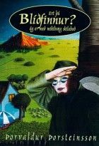 Ert þú Blíðfinnur? Ég er með mikilvæg skilaboð (Blíðfinnur, #2)